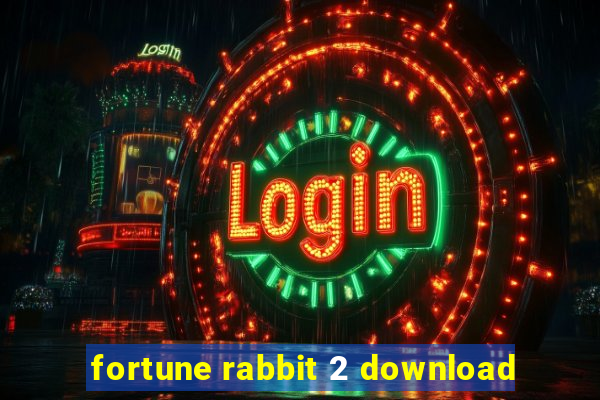 fortune rabbit 2 download